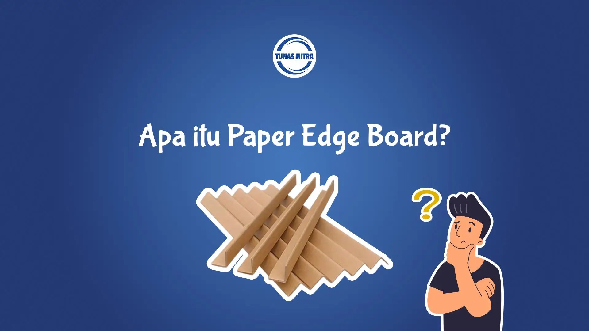PAPER EDGE BOARD